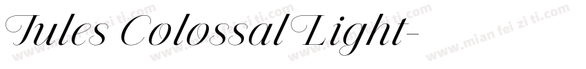 Jules Colossal Light字体转换